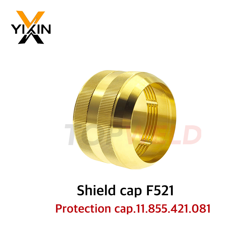 Top-Grade F521 Protection Cap 11.855.421.081 for Kjellberg Plasma Cutting Torch Consumables Shield Cap