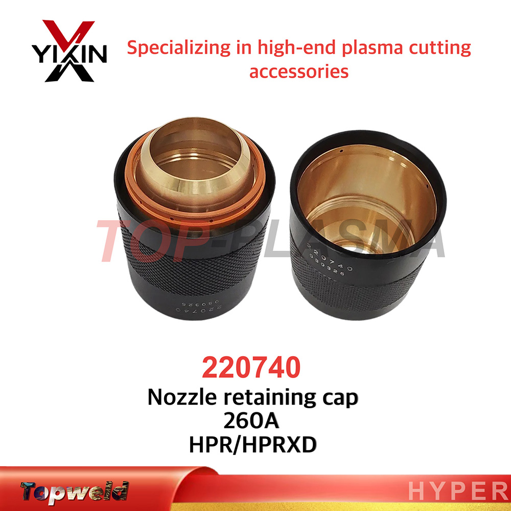Quality Replacement Nozzle Retaining Cap 220740 Suit for Plasma Hpr 130xd 260xd 400xd